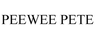 PEEWEE PETE