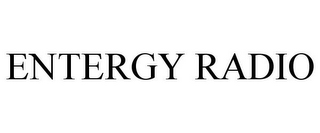 ENTERGY RADIO