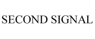 SECOND SIGNAL