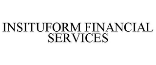 INSITUFORM FINANCIAL SERVICES