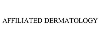 AFFILIATED DERMATOLOGY