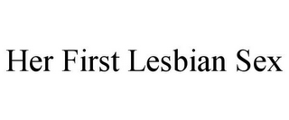 HER FIRST LESBIAN SEX