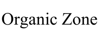 ORGANIC ZONE