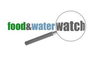 FOOD & WATER WATCH