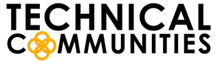 TECHNICAL COMMUNITIES