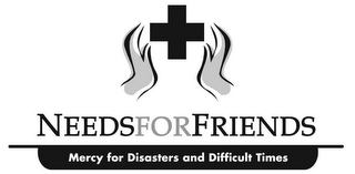 NEEDSFORFRIENDS MERCY FOR DISASTERS AND DIFFICULT TIMES