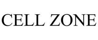 CELL ZONE