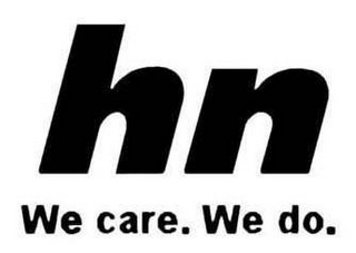 HN WE CARE. WE DO.