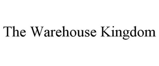 THE WAREHOUSE KINGDOM