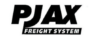 PJAX FREIGHT SYSTEM