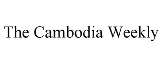 THE CAMBODIA WEEKLY