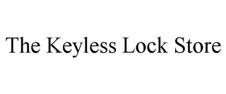 THE KEYLESS LOCK STORE