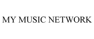 MY MUSIC NETWORK
