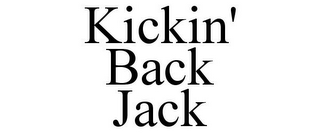 KICKIN' BACK JACK