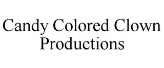 CANDY COLORED CLOWN PRODUCTIONS