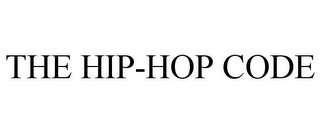 THE HIP-HOP CODE