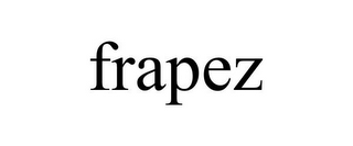 FRAPEZ