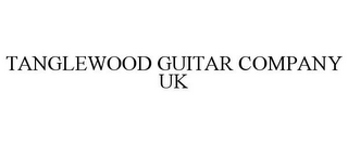 TANGLEWOOD GUITAR COMPANY UK