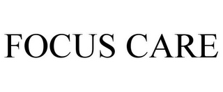 FOCUS CARE