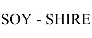 SOY - SHIRE