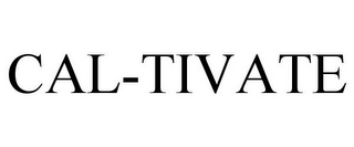 CAL-TIVATE