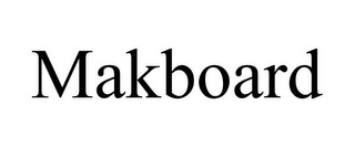 MAKBOARD