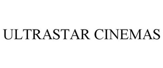 ULTRASTAR CINEMAS