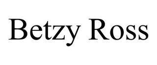BETZY ROSS