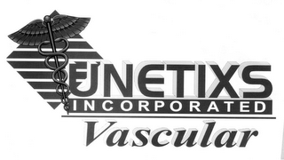 UNETIXS VASCULAR INCORPORATED