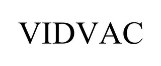 VIDVAC