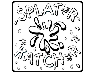 SPLAT*R KATCH*R