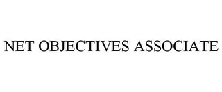 NET OBJECTIVES ASSOCIATE