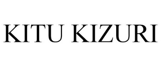 KITU KIZURI