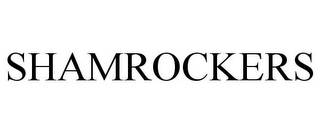 SHAMROCKERS