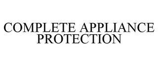 COMPLETE APPLIANCE PROTECTION