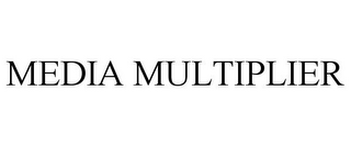 MEDIA MULTIPLIER