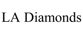 LA DIAMONDS