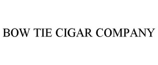 BOW TIE CIGAR COMPANY