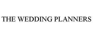 THE WEDDING PLANNERS