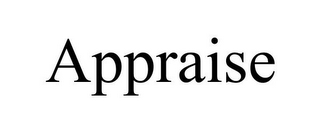 APPRAISE