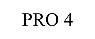 PRO 4