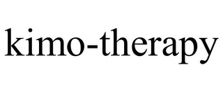KIMO-THERAPY