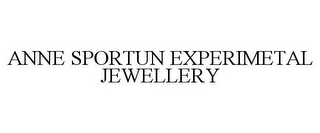 ANNE SPORTUN EXPERIMETAL JEWELLERY