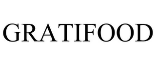 GRATIFOOD