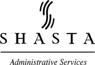SHASTA ADMINISTRATIVE SERVICES