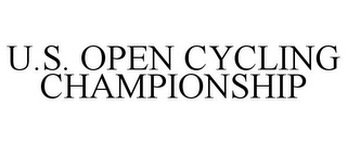 U.S. OPEN CYCLING CHAMPIONSHIP