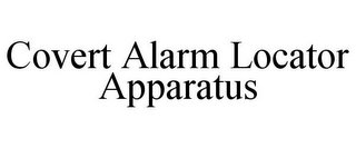 COVERT ALARM LOCATOR APPARATUS