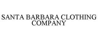 SANTA BARBARA CLOTHING COMPANY