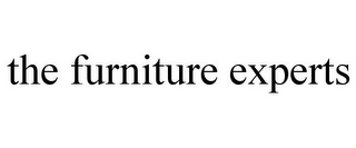 THE FURNITURE EXPERTS