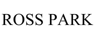 ROSS PARK